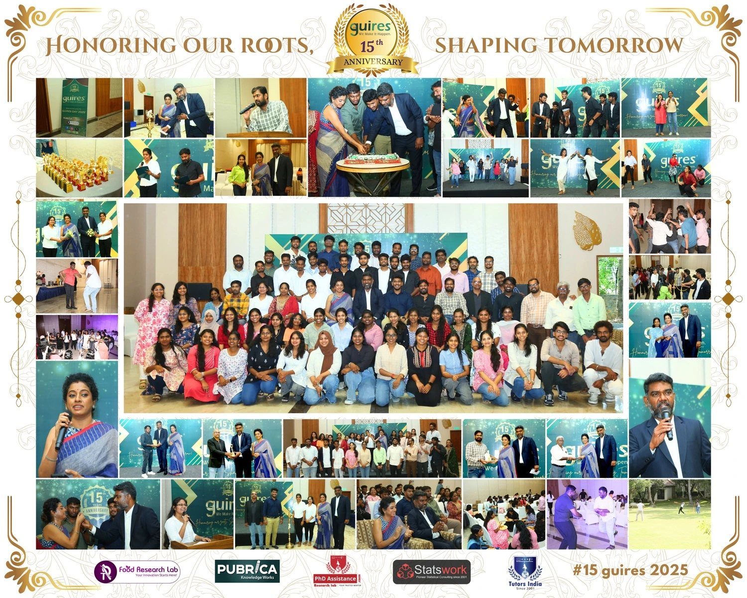 Honouring Our Roots, Shaping Tomorrow collage from the Guires 15th anniversary: lamp lighting, cake cutting, awards, performances and team photo